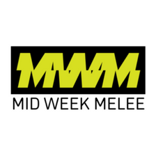 Mid Week Melee (MWM)